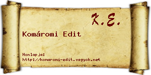 Komáromi Edit névjegykártya